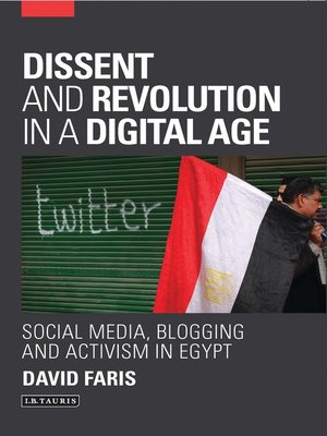 cover image of Dissent and Revolution in a Digital Age